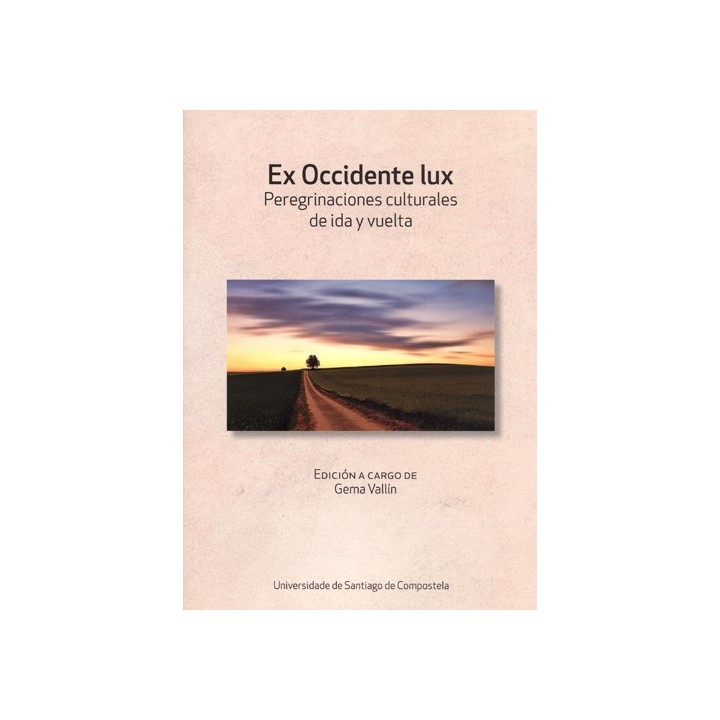 EX OCCIDENTE LUX