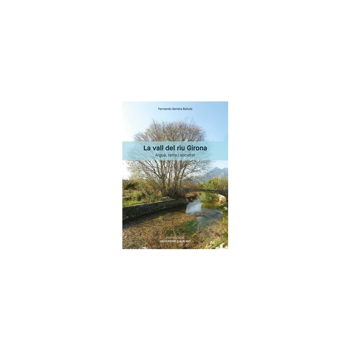 LA VALL DEL RIU GIRONA