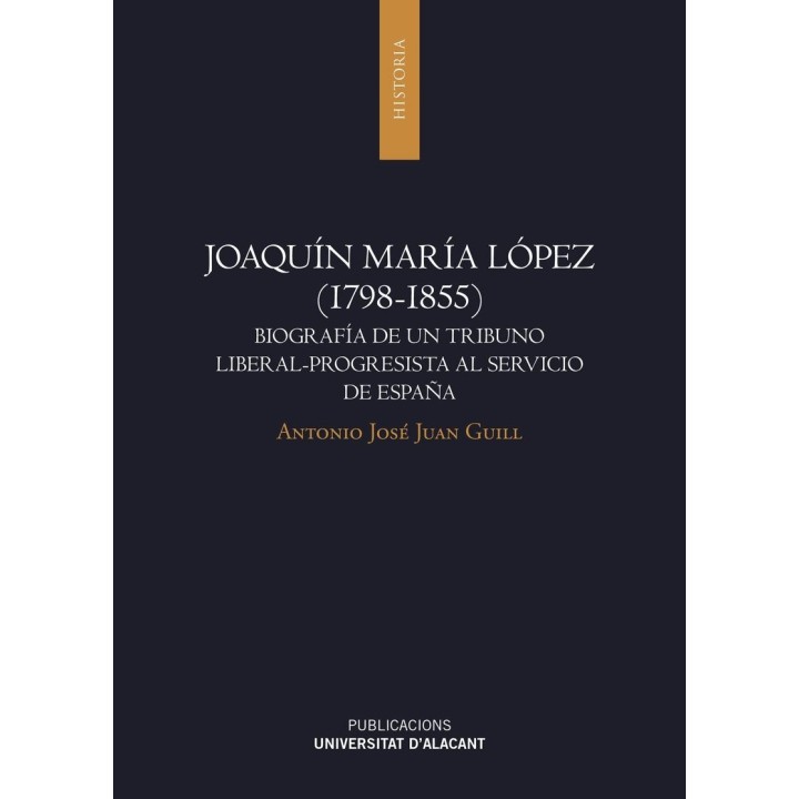 JOAQUÍN MARÍA LÓPEZ (1798-1855)