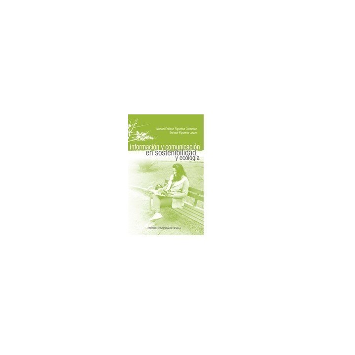 INFORMACIÓN Y COMUNICACIÓN EN SOSTENIBILIDAD Y ECOLOGÍA