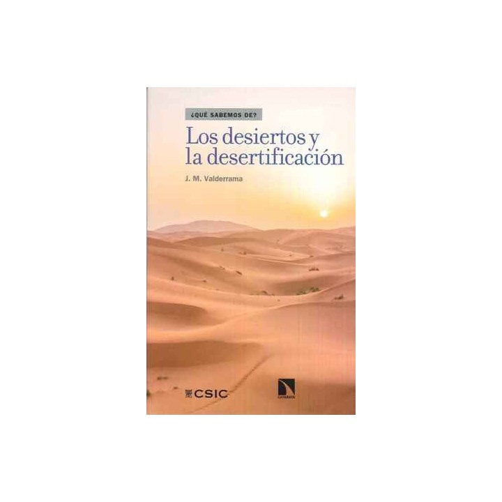 LOS DESIERTOS Y LA DESERTIFICACIÓN