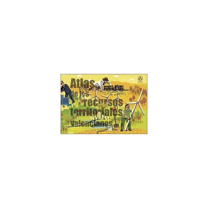ATLAS DE LOS RECURSOS TERRITORIALES VALENCIANOS