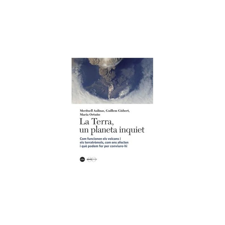 LA TERRA, UN PLANETA INQUIET