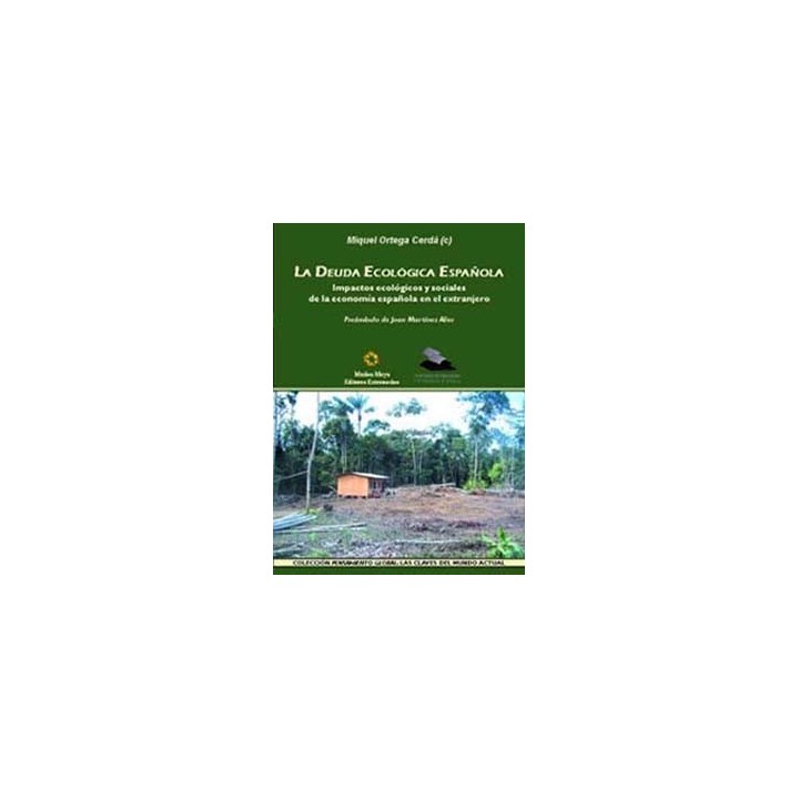LA DEUDA ECOLOGICA ESPAÑOLA