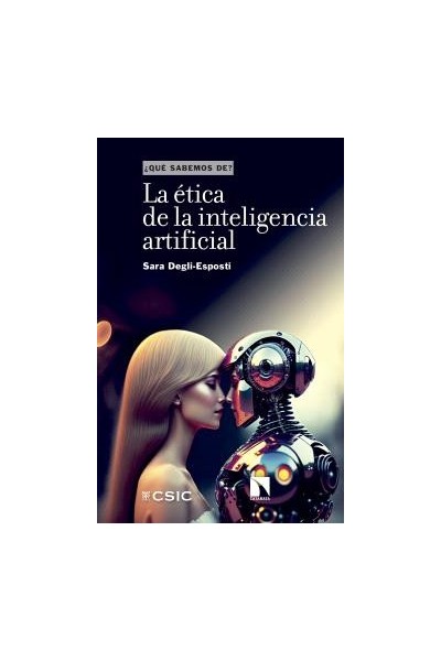 LA ÉTICA DE LA INTELIGENCIA ARTIFICIAL