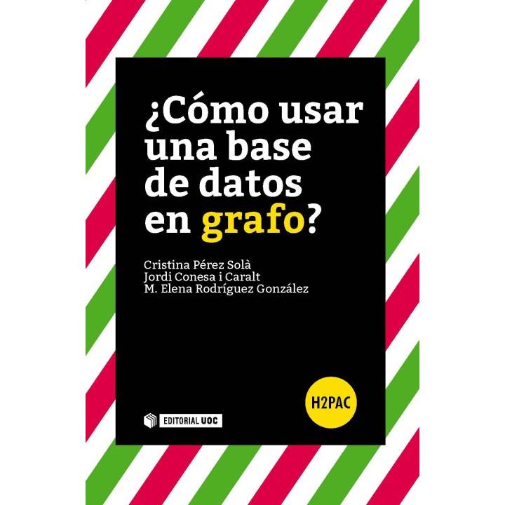 ¿CÓMO USAR UNA BASE DE DATOS EN GRAFO?
