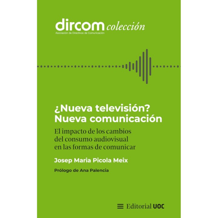 ¿NUEVA TELEVISIÓN? NUEVA COMUNICACIÓN