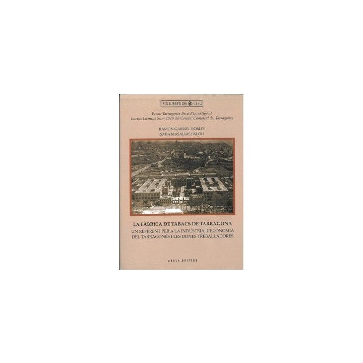 LA FÁBRICA DE TABACS DE TARRAGONA