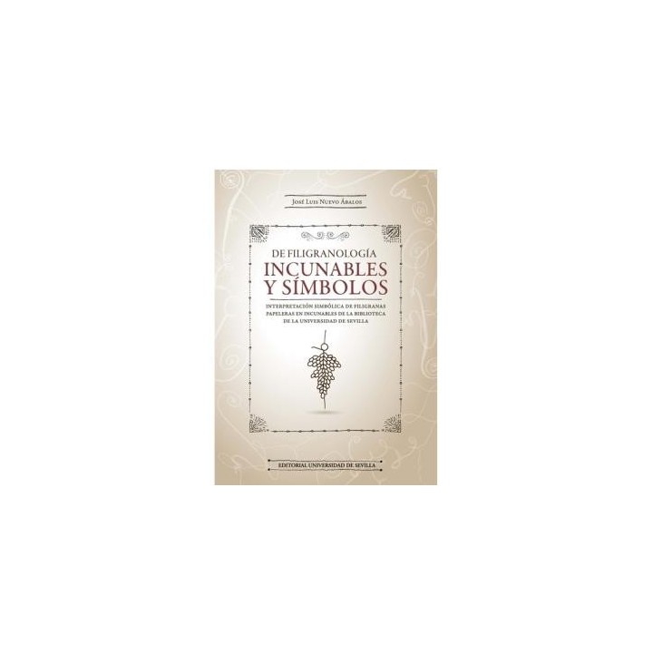 DE FILIGRANOLOGÍA INCUNABLES Y SÍMBOLOS