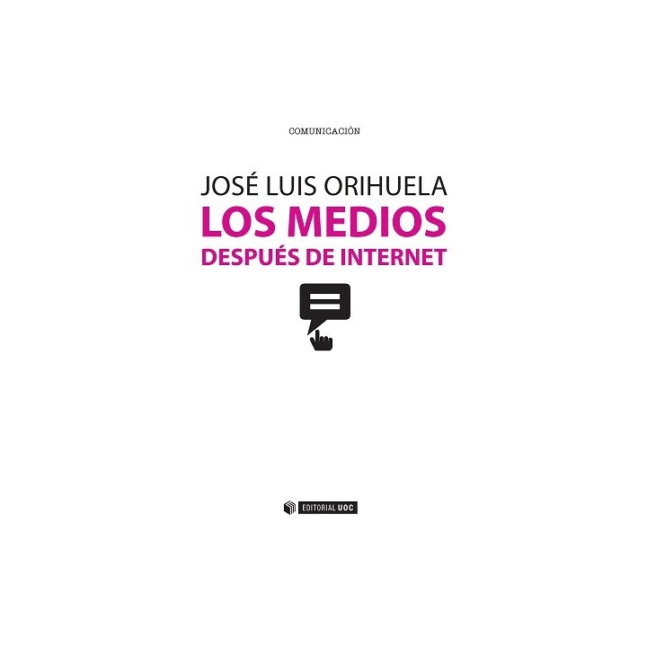 LOS MEDIOS DESPUÉS DE INTERNET