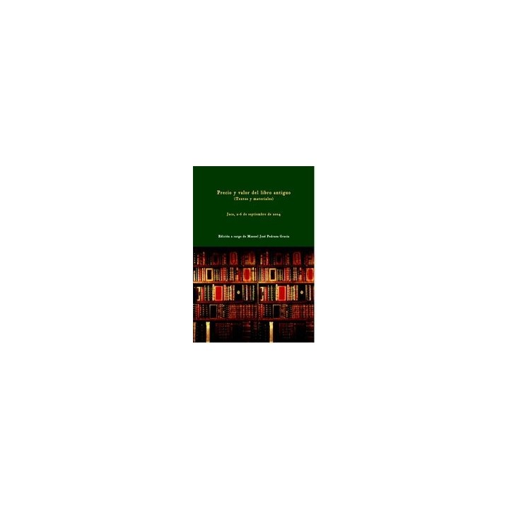 PRECIO Y VALOR DEL LIBRO ANTIGUO