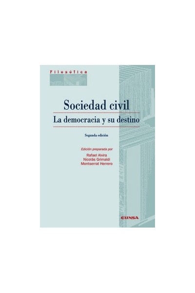 Sociedad civil. La democracia y su destino