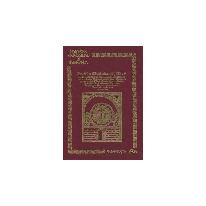 DOCTRINA CRISTIANA MUY ÚTIL Y NECESARIA (MÉXICO 1578)