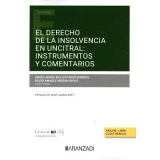 DERECHO DE INSOLVENCIA EN LA CNUDMI: TEXTOS Y COMENTARIOS (PAPEL + E-BOOK)
