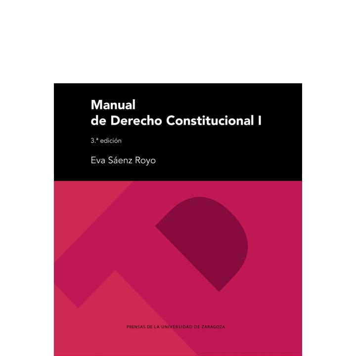 MANUAL DE DERECHO CONSTITUCIONAL I