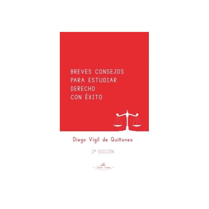 BREVES CONSEJOS PARA ESTUDIAR DERECHO CON ÉXITO