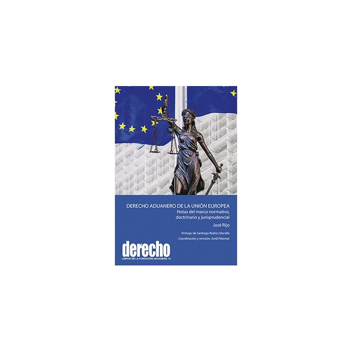 DERECHO ADUANERO DE LA UNIÓN EUROPEA