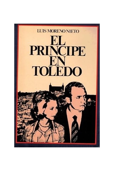 El Príncipe En Toledo