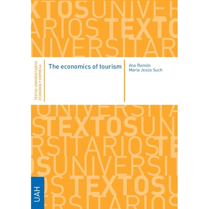 THE ECONOMICS OF TOURISM
