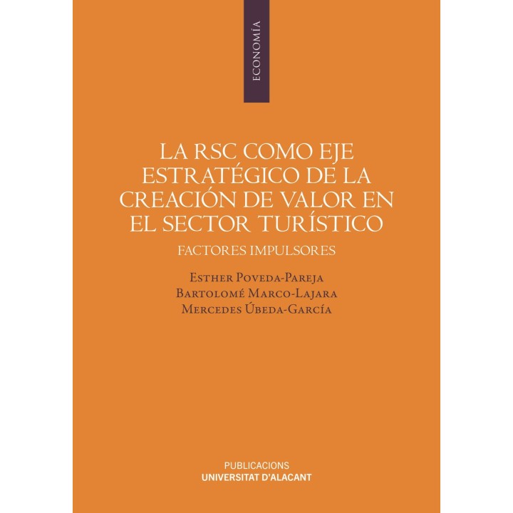 LA RSC COMO EJE ESTRATÉGICO DE LA CREACIÓN DE VALOR EN EL SECTOR TURÍSTICO