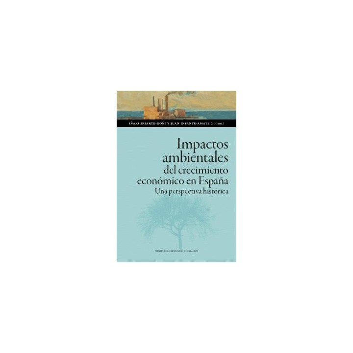 IMPACTOS AMBIENTALES DEL CRECIMIENTO ECONÓMICO EN ESPAÑA