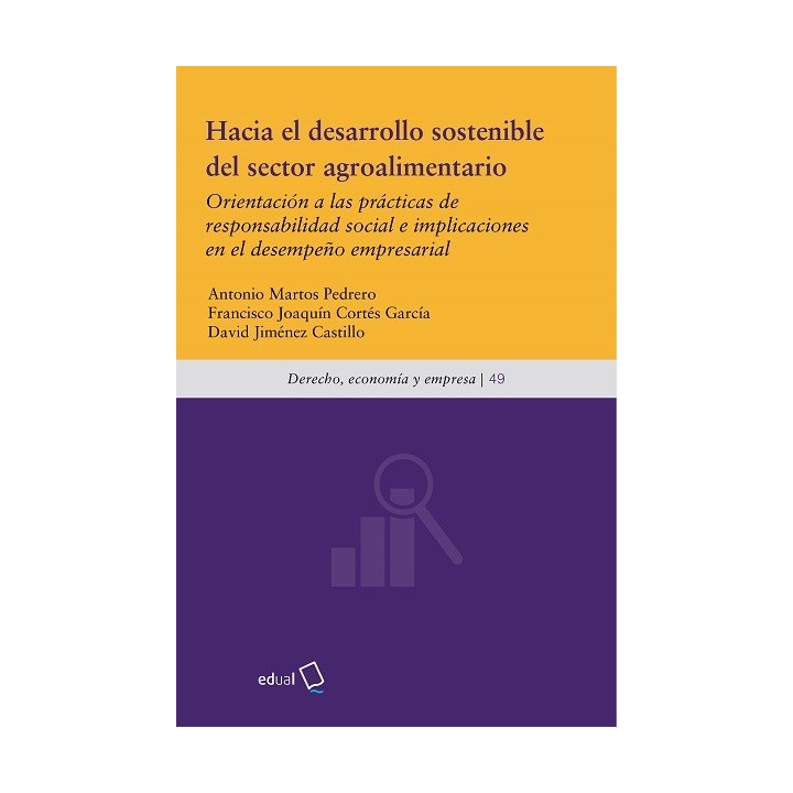 HACIA EL DESARROLLO SOSTENIBLE DEL SECTOR AGROALIMENTARIO