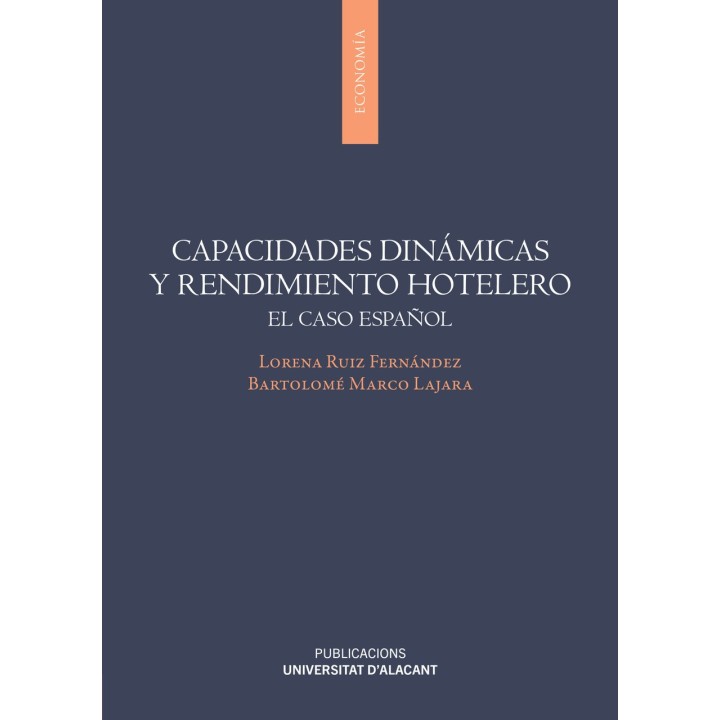CAPACIDADES DINÁMICAS Y RENDIMIENTO HOTELERO