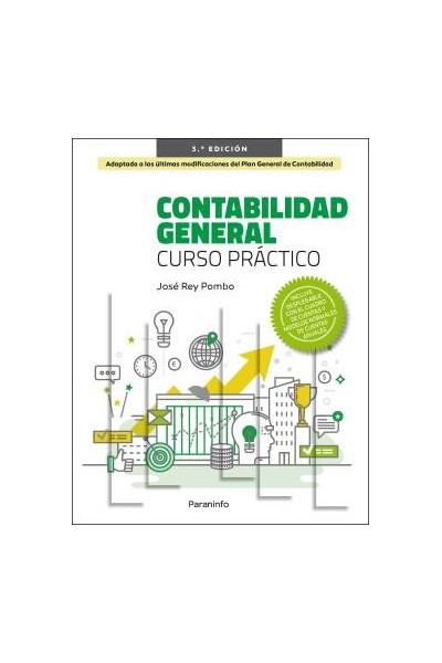 CONTABILIDAD GENERAL. CURSO PRÁCTICO 3.ª EDICIÓN 2022