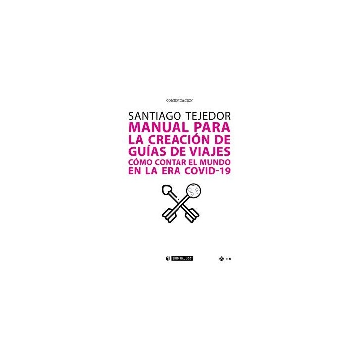 MANUAL PARA LA CREACIÓN DE GUÍAS DE VIAJES