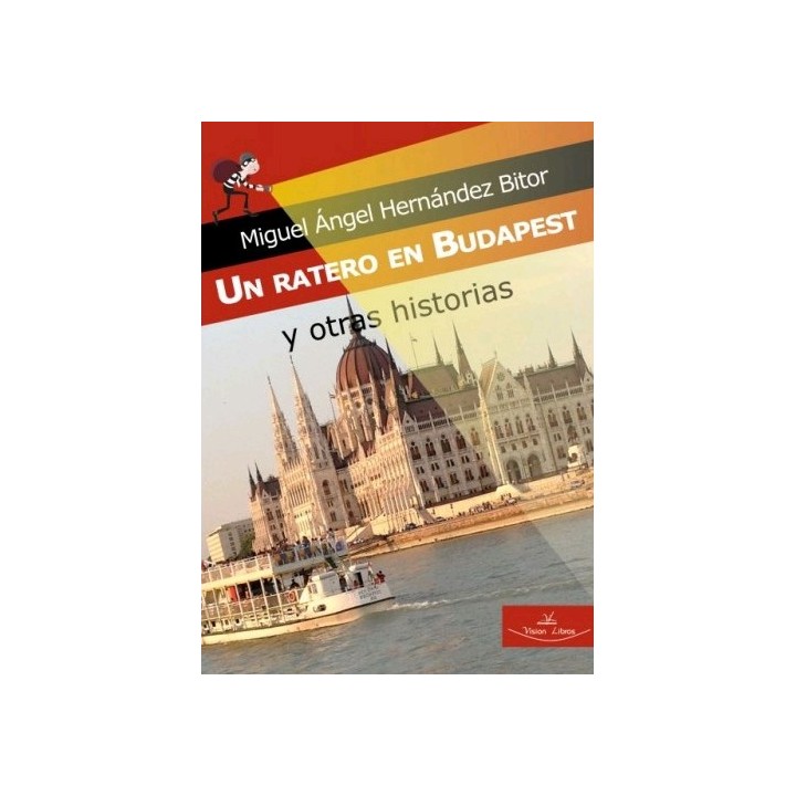 UN RATERO EN BUDAPEST Y OTRAS HISTORIAS
