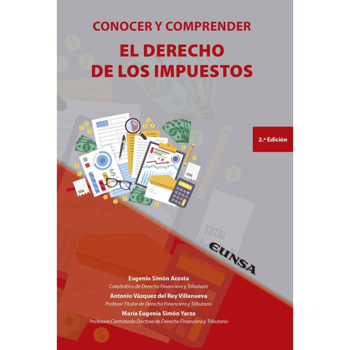 CONOCER Y COMPRENDER EL DERECHO DE LOS IMPUESTOS 2ª EDICIÓN