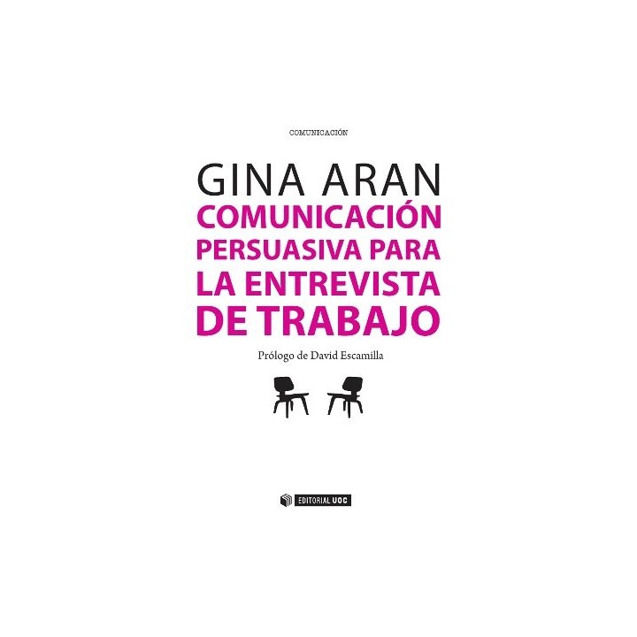 COMUNICACIÓN PERSUASIVA EN LAS ENTREVISTAS DE TRABAJO