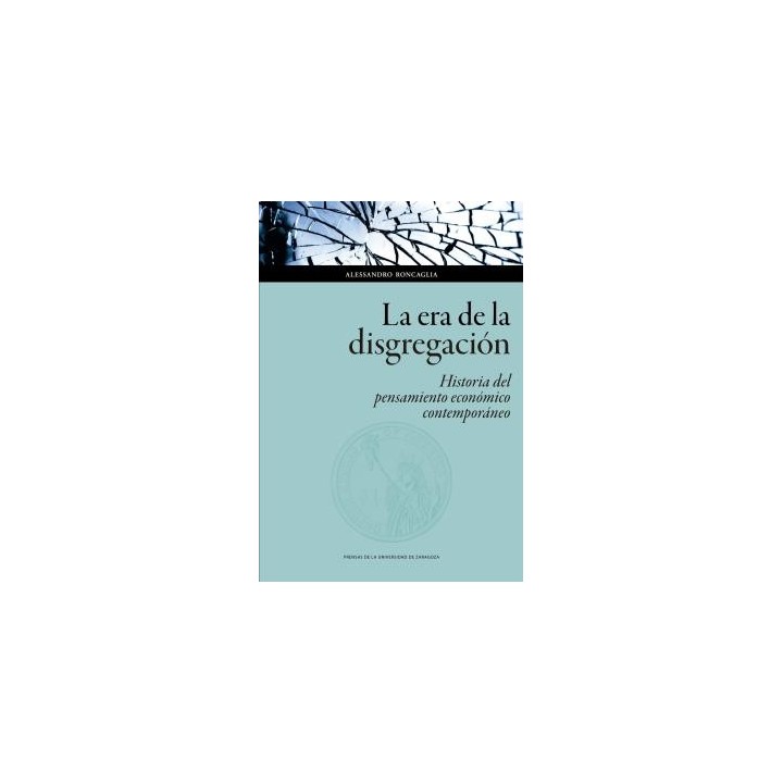 LA ERA DE LA DISGREGACIÓN
