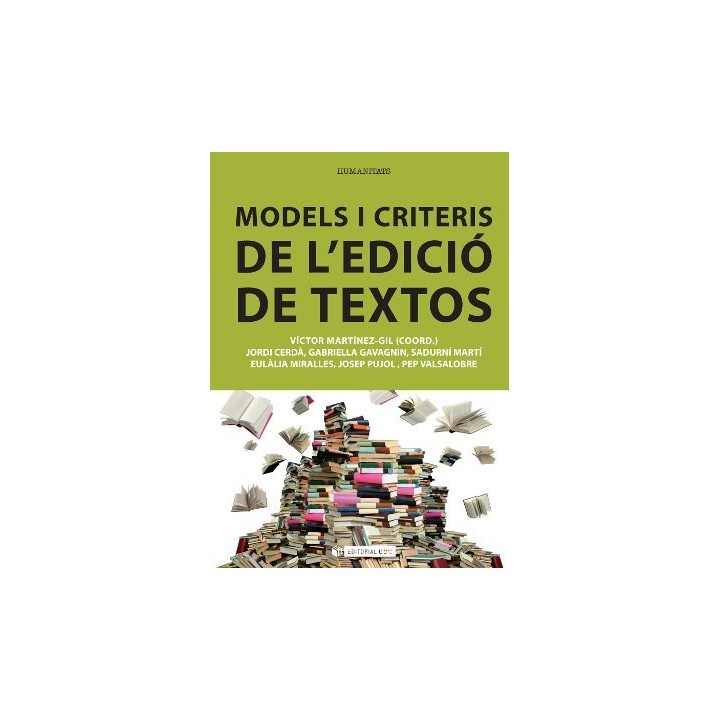 MODELS I CRITERIS DE L'EDICIÓ DE TEXTOS