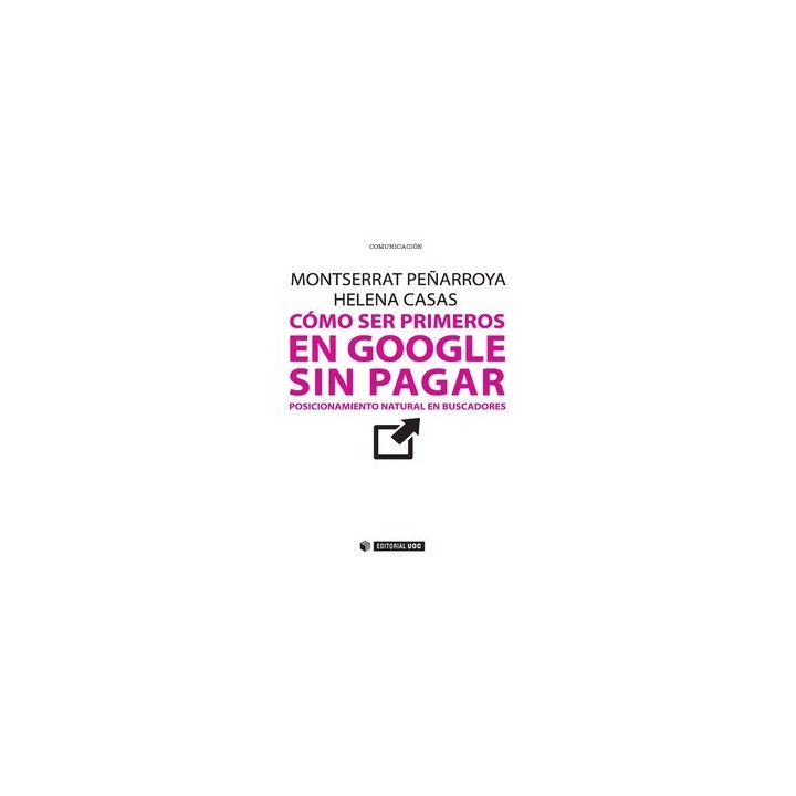 CÓMO SER PRIMEROS EN GOOGLE SIN PAGAR