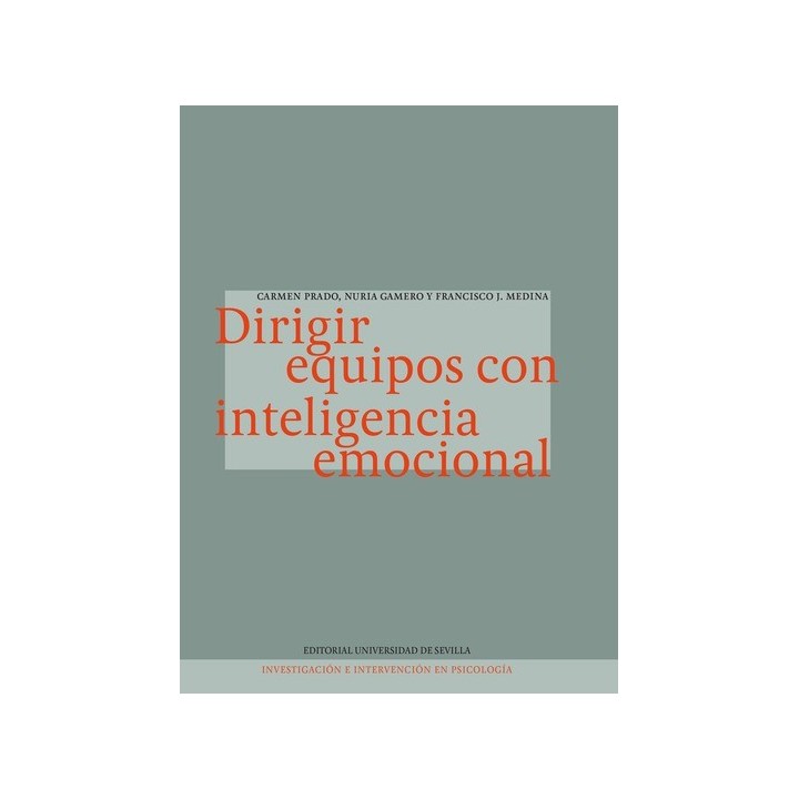 DIRIGIR EQUIPOS CON INTELIGENCIA EMOCIONAL