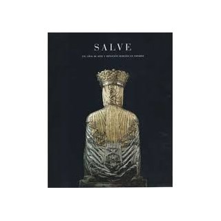 SALVE 700 AÑOS DE ARTE Y DEVOLUCIÓN MARIANA EN NAVARRA