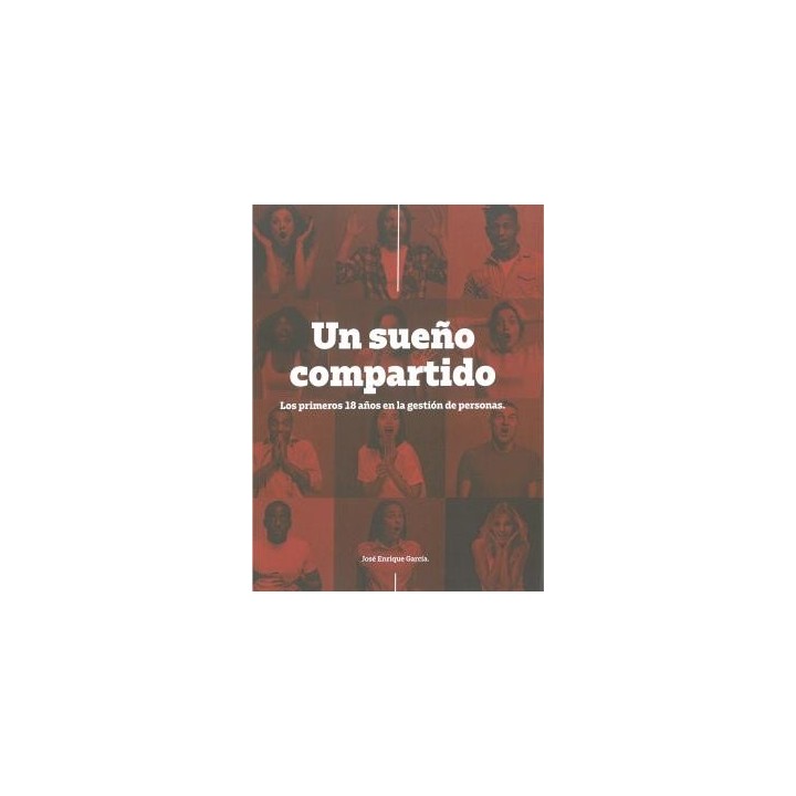 UN SUEÑO COMPARTIDO
