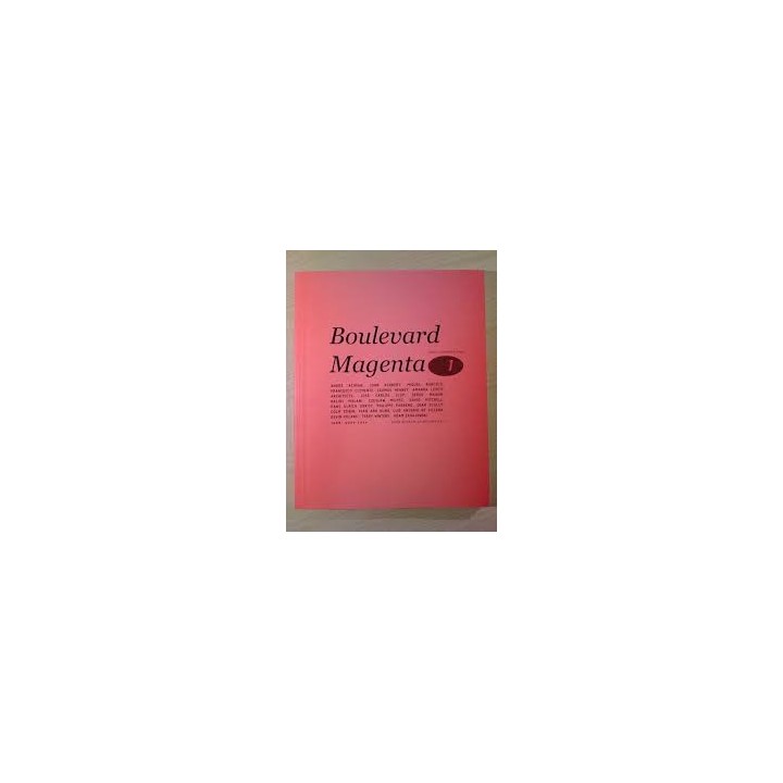 Boulevard Magenta: Summer 2009 Issue 1.
