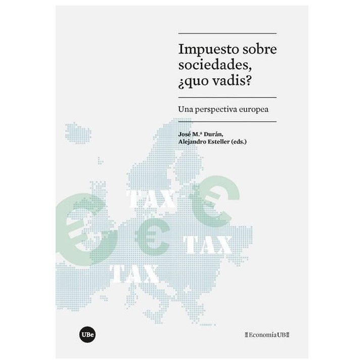 IMPUESTO SOBRE SOCIEDADES, ¿QUO VADIS?