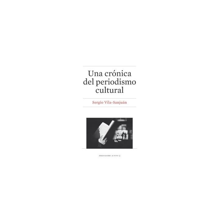 UNA CRONICA DEL PERIODISMO CULTURAL