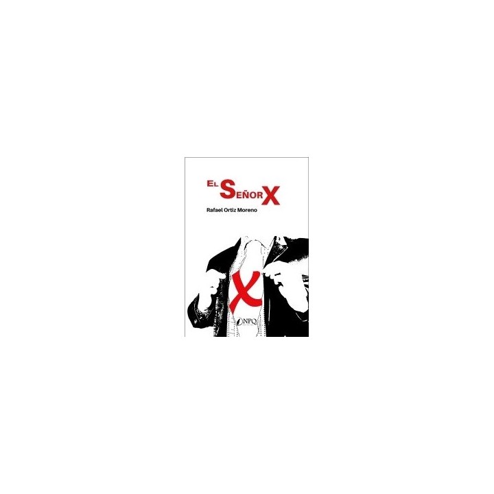 EL SEÑOR X (2ª EDIC.)