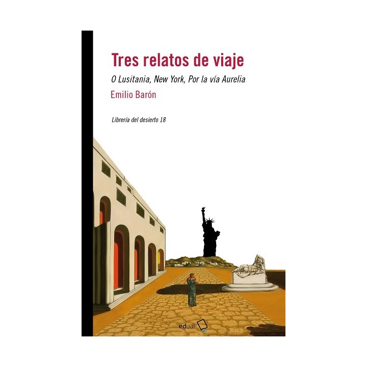 TRES RELATOS DE VIAJE