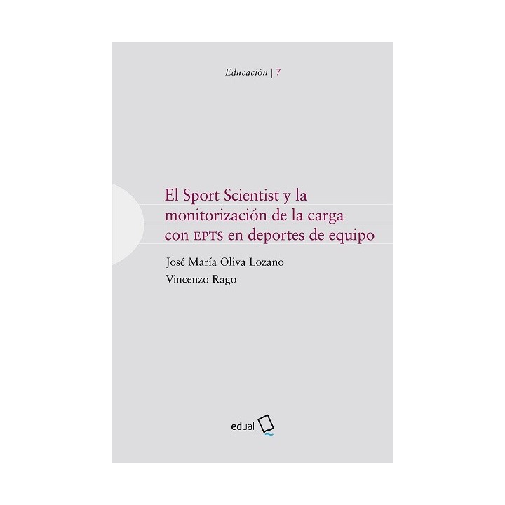 EL SPORT SCIENTIST Y LA MONITORIZACIÓN DE LA CARGA CON EPTS EN DEPORTES DE EQUIPO