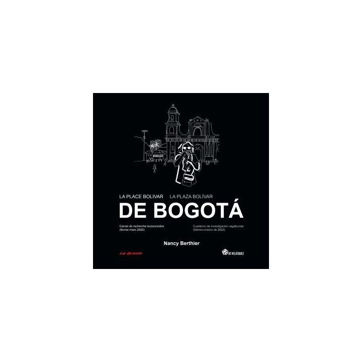 LA PLACE BOLIVAR DE BOGOTÁ | LA PLAZA BOLÍVAR DE BOGOTÁ