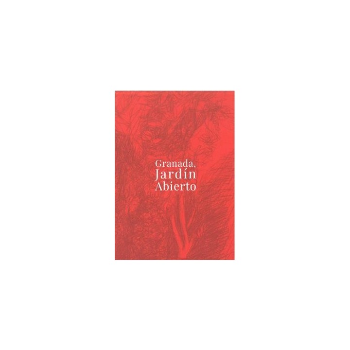 GRANADA, JARDÍN ABIERTO
