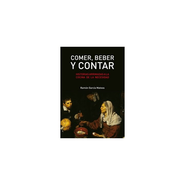 COMER, BEBER Y CONTAR