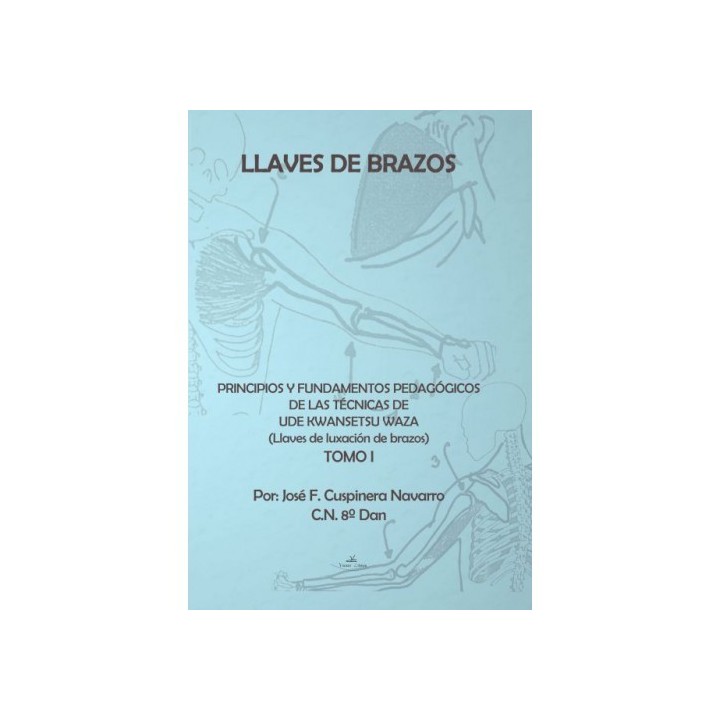 LLAVES DE BRAZOS TOMO I