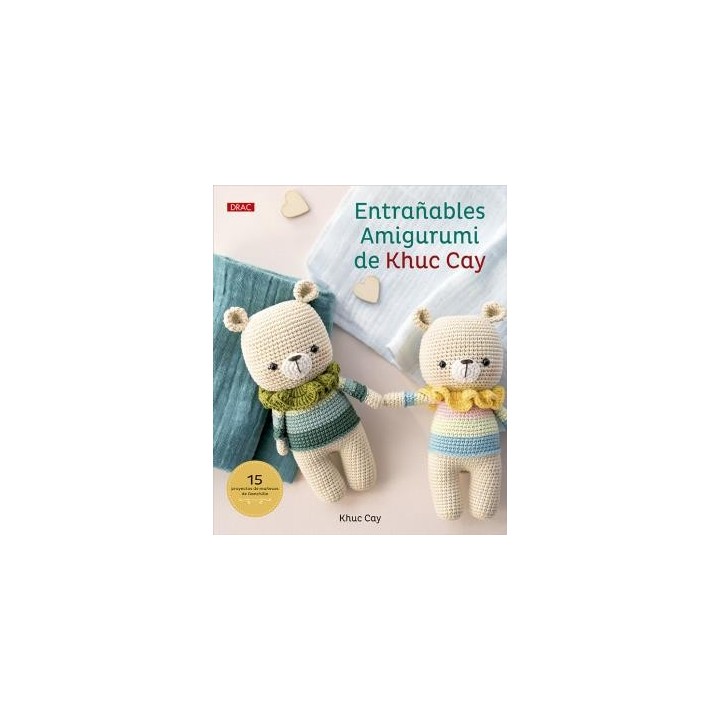 ENTRAÑABLES AMIGURUMI DE KHUC CAY