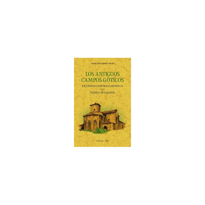 LOS ANTIGUOS CAMPOS GÓTICOS